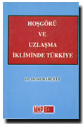 Hoşgörü ve Uzlaşma İkliminde Türkiye