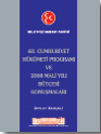 60. Cumhuriyet Hükümeti Programı ve 2008 Mali Bütçe Yılı Konuşmaları