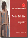 Tarihe Düşülen Notlar