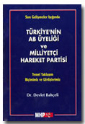 Türkiye'nin AB Üyeliği ve Milliyetçi Hareket Partisi