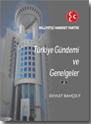 Türkiye Gündemi ve Genelgeler-2