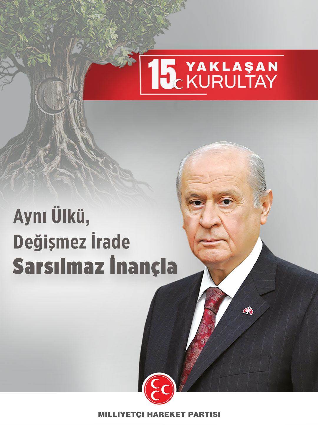 Aynı Ülkü, Değişmez İrade, Sarsılmaz İnançla