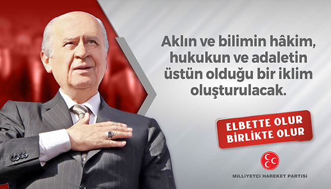 Aklın ve bilimin hâkim hukukun ve adaletin üstün olduğu bir iklim oluşturulacak.