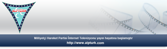 alptürktv, milliyetçi hareket partisi internet televizyonu
